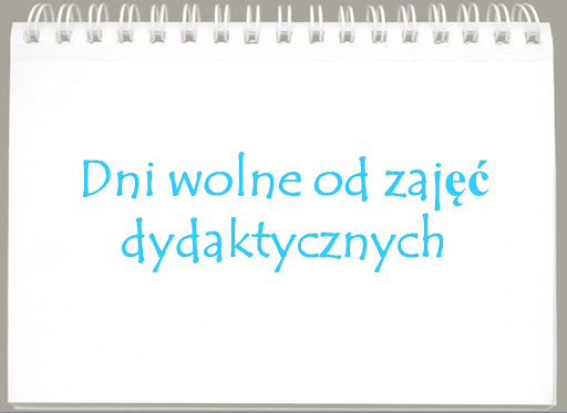 Dni dyrektorskie – wolne od zajęć dydaktycznych w roku szkolnym 2024/2025